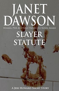 Slayer Statute by Janet Dawson