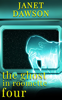 The Ghost in Roomette Four